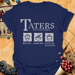 Taters Tee Gift For Tabletop Gamer