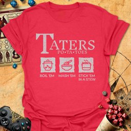 Taters Tee Gift For Tabletop Gamer