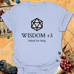 Wisdom 3 Tee Gift For Tabletop Gamer