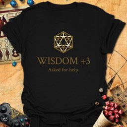 Wisdom 3 Tee Gift For Tabletop Gamer