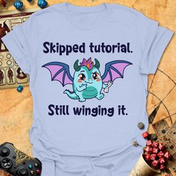 Skipped Tutorial Tee Gift For Tabletop Gamer