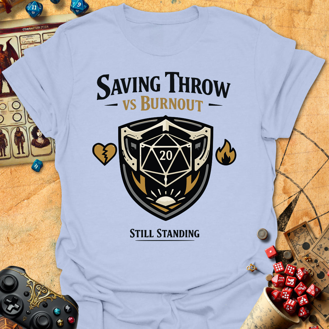 Vs Burnout Tee Gift For Tabletop Gamer