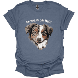 Australian Shepherd Did Someone Say Treat T Shirt Gift For Dog Lover