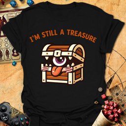 Still A Treasure Tee Gift For Tabletop Gamer