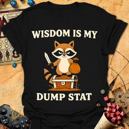 Wisdom Dump Stat Tee Gift For Tabletop Gamer