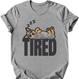 Australian Cattle Dog Tired Dog T Shirt Gift For Dog Lover