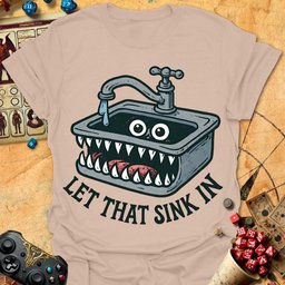 Sink Mimic Tee Gift For Tabletop Gamer