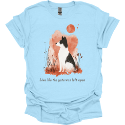 Akita Live Like The Gate Was Left Open T Shirt Gift For Dog Lover