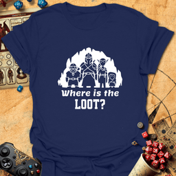 Wheres The Loot Tee Gift For Tabletop Gamer