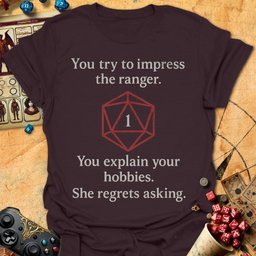 She Regrets Asking Tee Gift For Tabletop Gamer