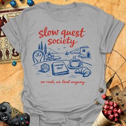 Slow Quest Society Tee Gift For Tabletop Gamer