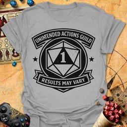 Unintended Actions Tee Gift For Tabletop Gamer