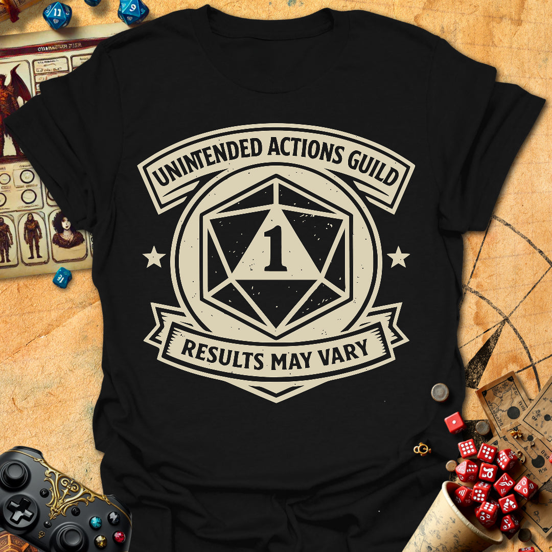 Unintended Actions Tee Gift For Tabletop Gamer