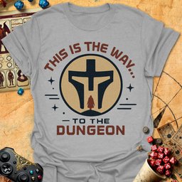 This Is The Way Tee Gift For Tabletop Gamer