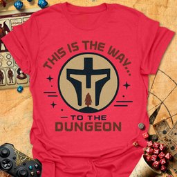 This Is The Way Tee Gift For Tabletop Gamer