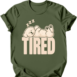 Bichon Frise Tired Dog T Shirt Gift For Dog Lover