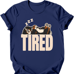 Bernese Mountain Dog Tired Dog T Shirt Gift For Dog Lover