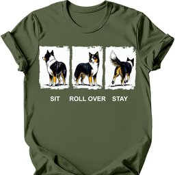Border Collie Sit Roll Over Stay T Shirt Gift For Dog Lover