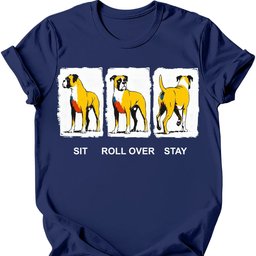 Boxer Sit Roll Over Stay T Shirt Gift For Dog Lover