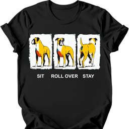 Boxer Sit Roll Over Stay T Shirt Gift For Dog Lover
