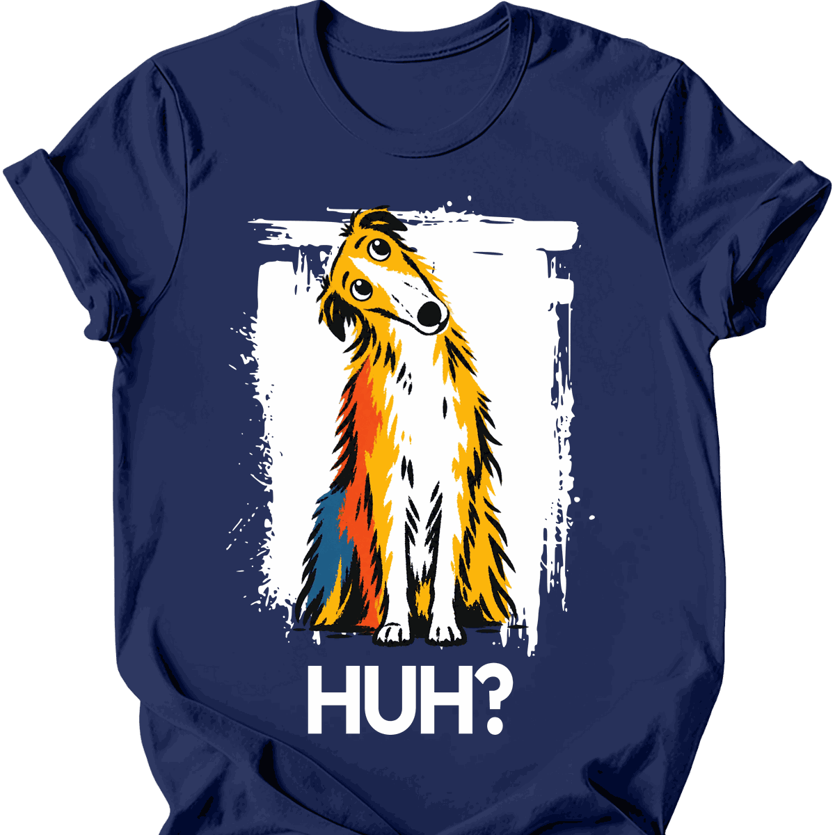 Borzoi Huh Dog T Shirt Gift For Dog Lover
