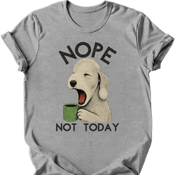 Bedlington Terrier Not Today T Shirt Gift For Dog Lover