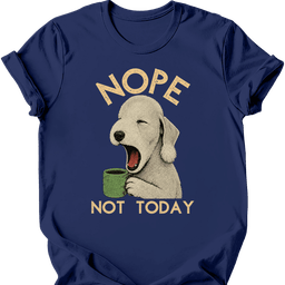 Bedlington Terrier Not Today T Shirt Gift For Dog Lover