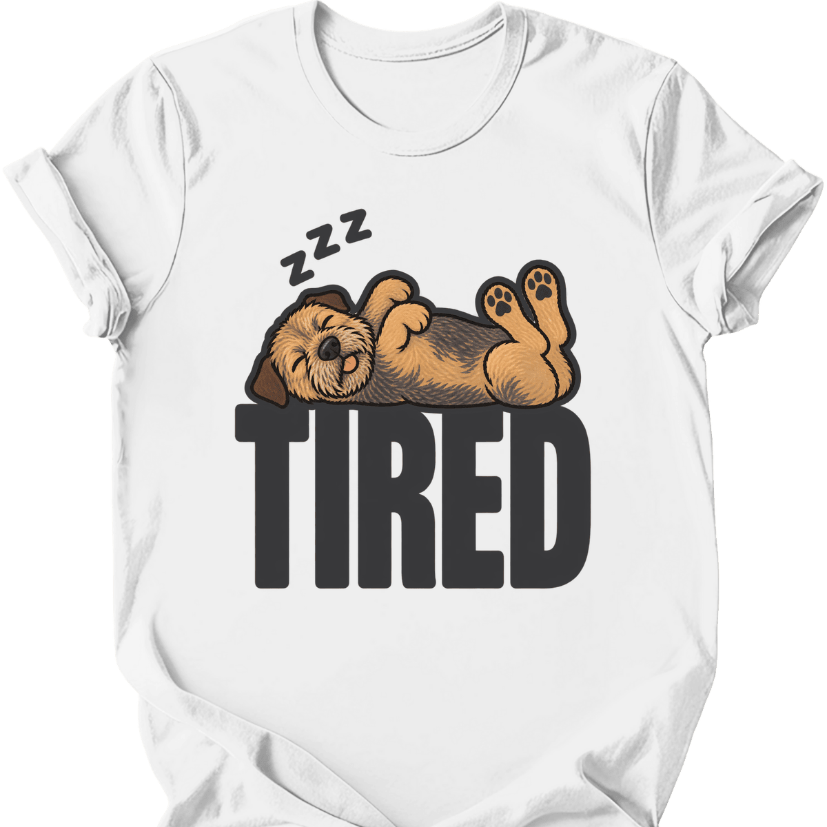 Border Terrier Tired Dog T Shirt Gift For Dog Lover