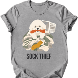 Bichon Frise Sock Thief T Shirt Gift For Dog Lover
