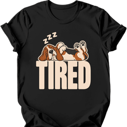 Basset Hound Tired Dog T Shirt Gift For Dog Lover