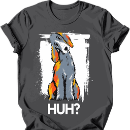 Bedlington Terrier Huh Dog T Shirt Gift For Dog Lover