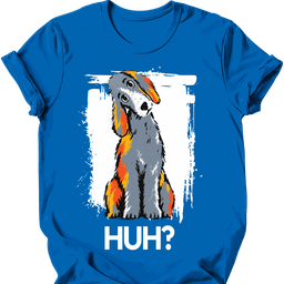 Bedlington Terrier Huh Dog T Shirt Gift For Dog Lover
