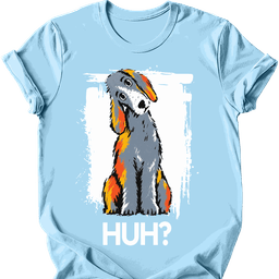 Bedlington Terrier Huh Dog T Shirt Gift For Dog Lover
