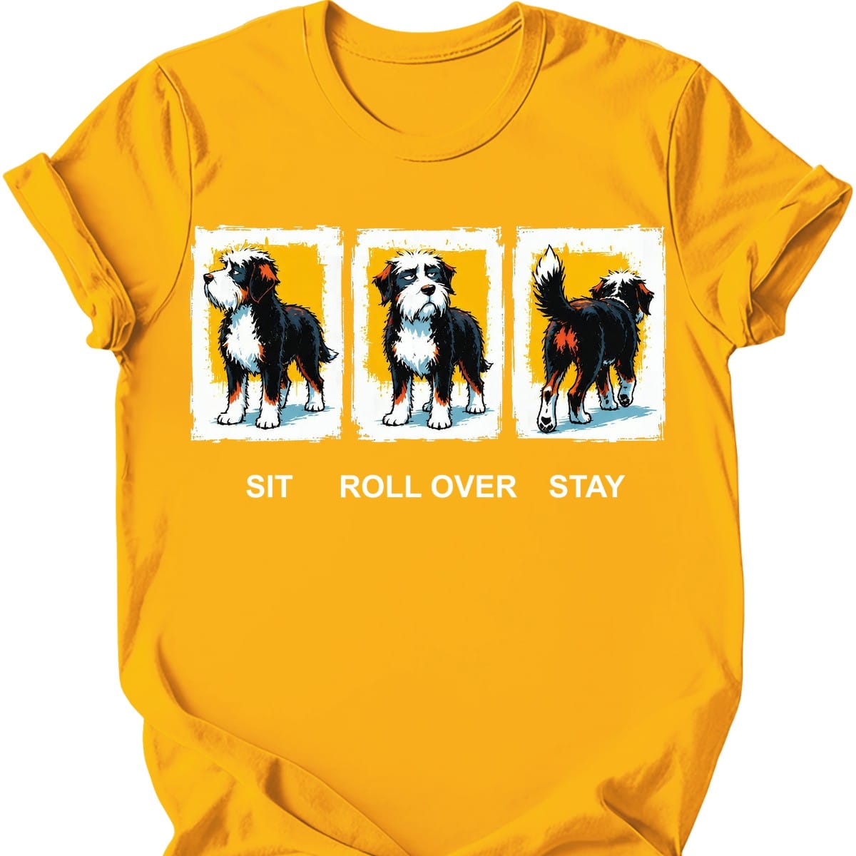 Bernedoodle Sit Roll Over Stay T Shirt Gift For Dog Lover