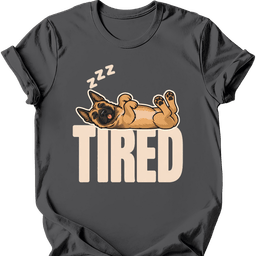 Belgian Malinois Tired Dog T Shirt Gift For Dog Lover