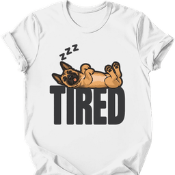 Belgian Malinois Tired Dog T Shirt Gift For Dog Lover