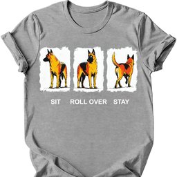 Belgian Malinois Sit Roll Over Stay T Shirt Gift For Dog Lover