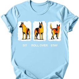 Belgian Malinois Sit Roll Over Stay T Shirt Gift For Dog Lover