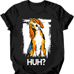 Beagle Huh Dog T Shirt Gift For Dog Lover