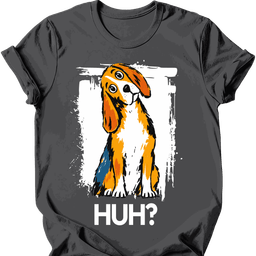 Beagle Huh Dog T Shirt Gift For Dog Lover