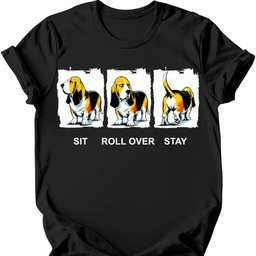Basset Hound Sit Roll Over Stay T Shirt Gift For Dog Lover