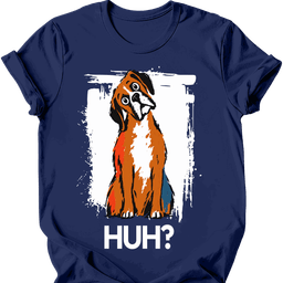 Boxer Huh Dog T Shirt Gift For Dog Lover