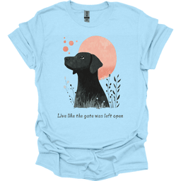 Black Mouth Cur Live Like The Gate Was Left Open T Shirt Gift For Dog Lover