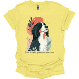 Bearded Collie Live Like The Gate Was Left Open T Shirt Gift For Dog Lover