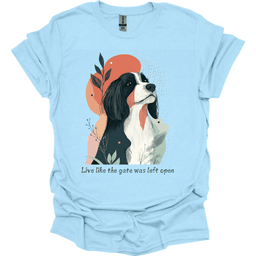 Bearded Collie Live Like The Gate Was Left Open T Shirt Gift For Dog Lover