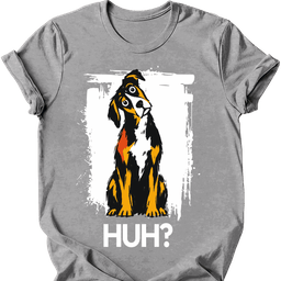 Beauceron Huh Dog T Shirt Gift For Dog Lover