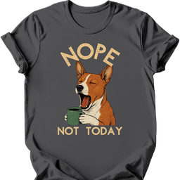 Basenji Not Today T Shirt Gift For Dog Lover