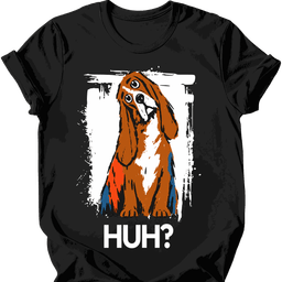 Bloodhound Huh Dog T Shirt Gift For Dog Lover