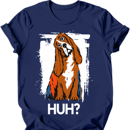 Bloodhound Huh Dog T Shirt Gift For Dog Lover