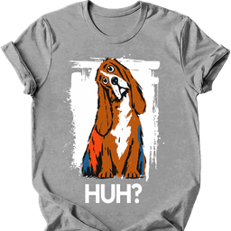 Bloodhound Huh Dog T Shirt Gift For Dog Lover